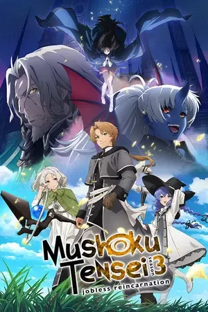 Mushoku Tensei: Jobless Reincarnation 2026 Season 3 Hindi - English - Japanese Audio WEB-DL 720p - 1080p [EP - 01 ADDED]